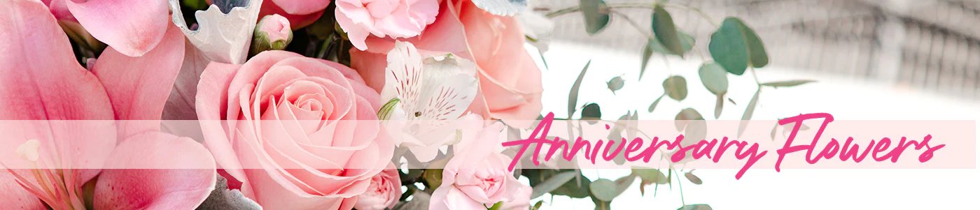 Send Anniversary Flowers, Anniversary Flowers Delivery